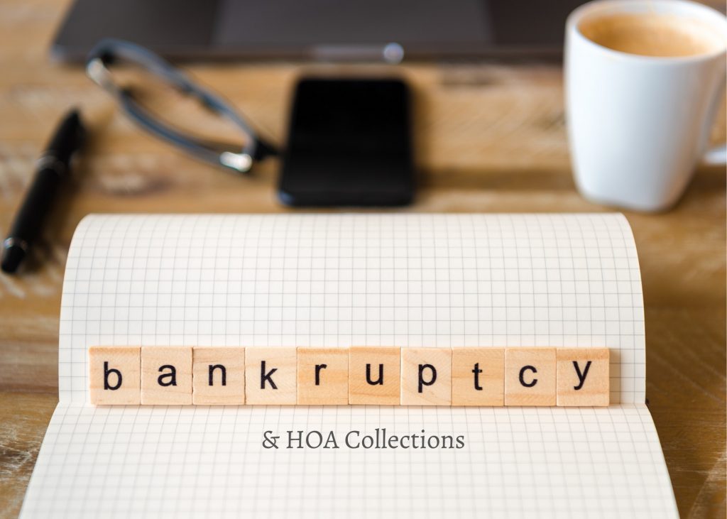 The Truth About HOA Collections and Bankruptcy