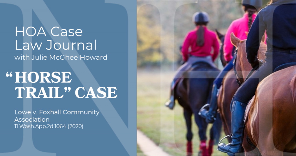 HOA Lessons Learned – Case 2 Horse Trail