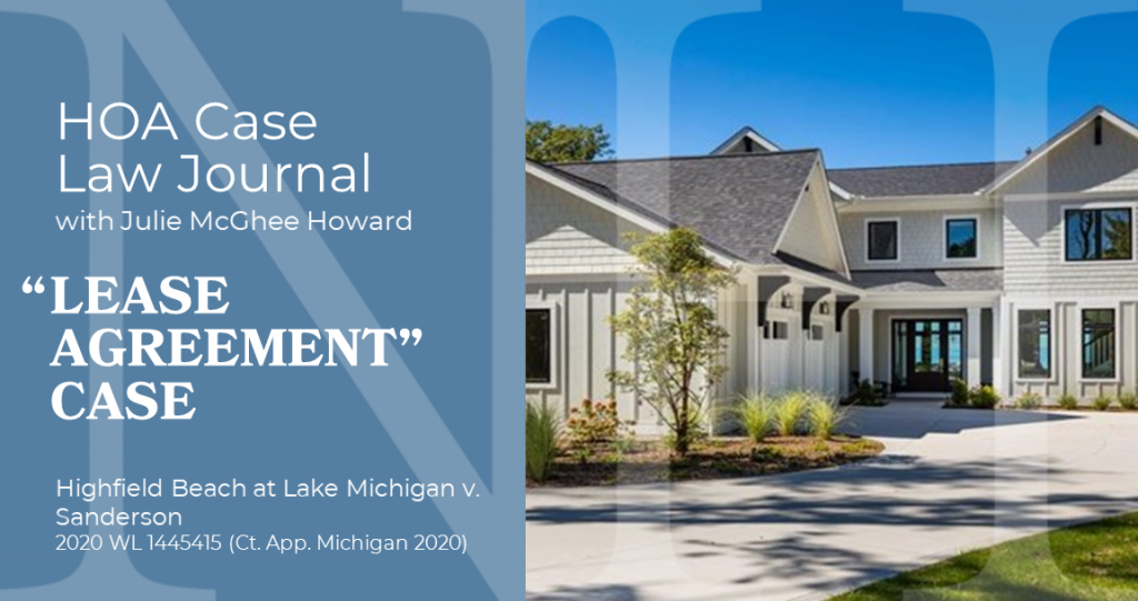 HOA Lessons Learned – Case 3 Lease Agreement